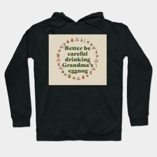 Grandma's Eggnog Warning (cross-stitch) Hoodie